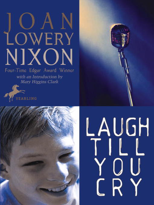 Title details for Laugh Till You Cry by Joan Lowery Nixon - Available